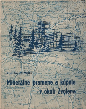 Minerálne pramene a kúpele v okolí Zvolena 1949